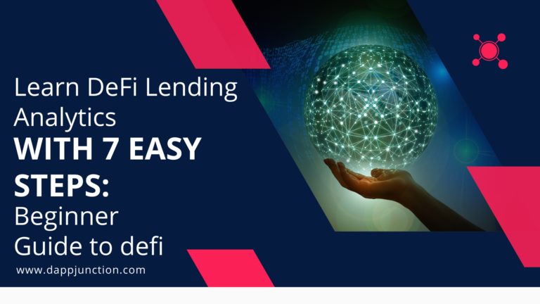 Banner for the blog post titled 'Learn DeFi Lending Analytics with 7 Easy Steps: A Beginner Guide to DeFi', featuring a modern design with blockchain and financial elements.
